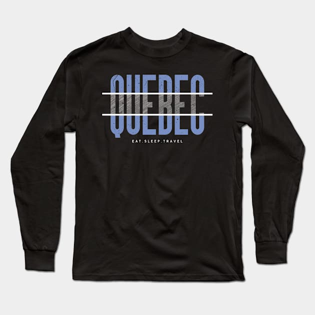 Quebec trip Long Sleeve T-Shirt by SerenityByAlex